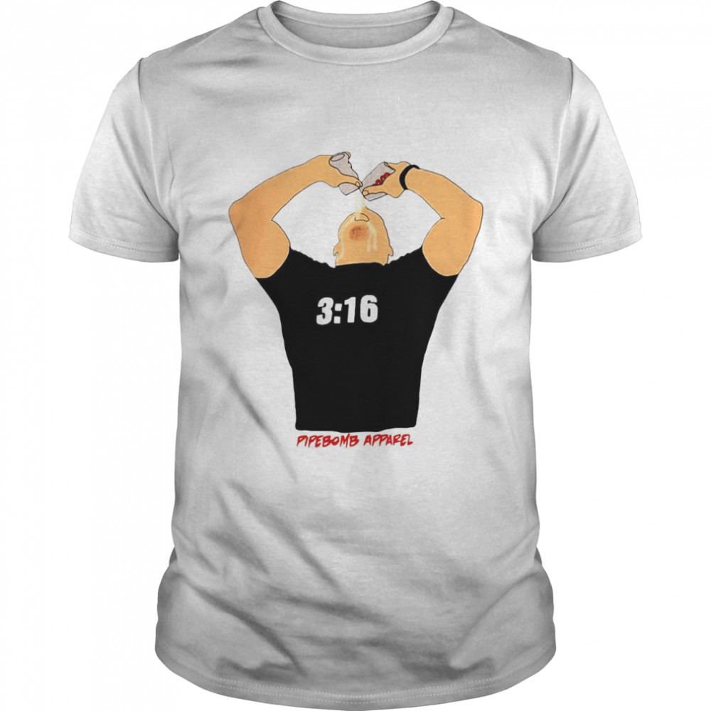 Stone Cold Chug 316 Pipe Bomb  T-shirt