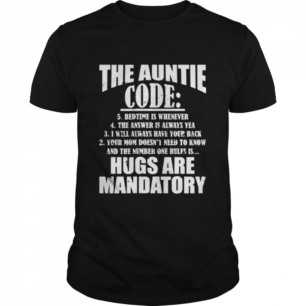 The Auntie Code any Auntsnew Aunt shirt