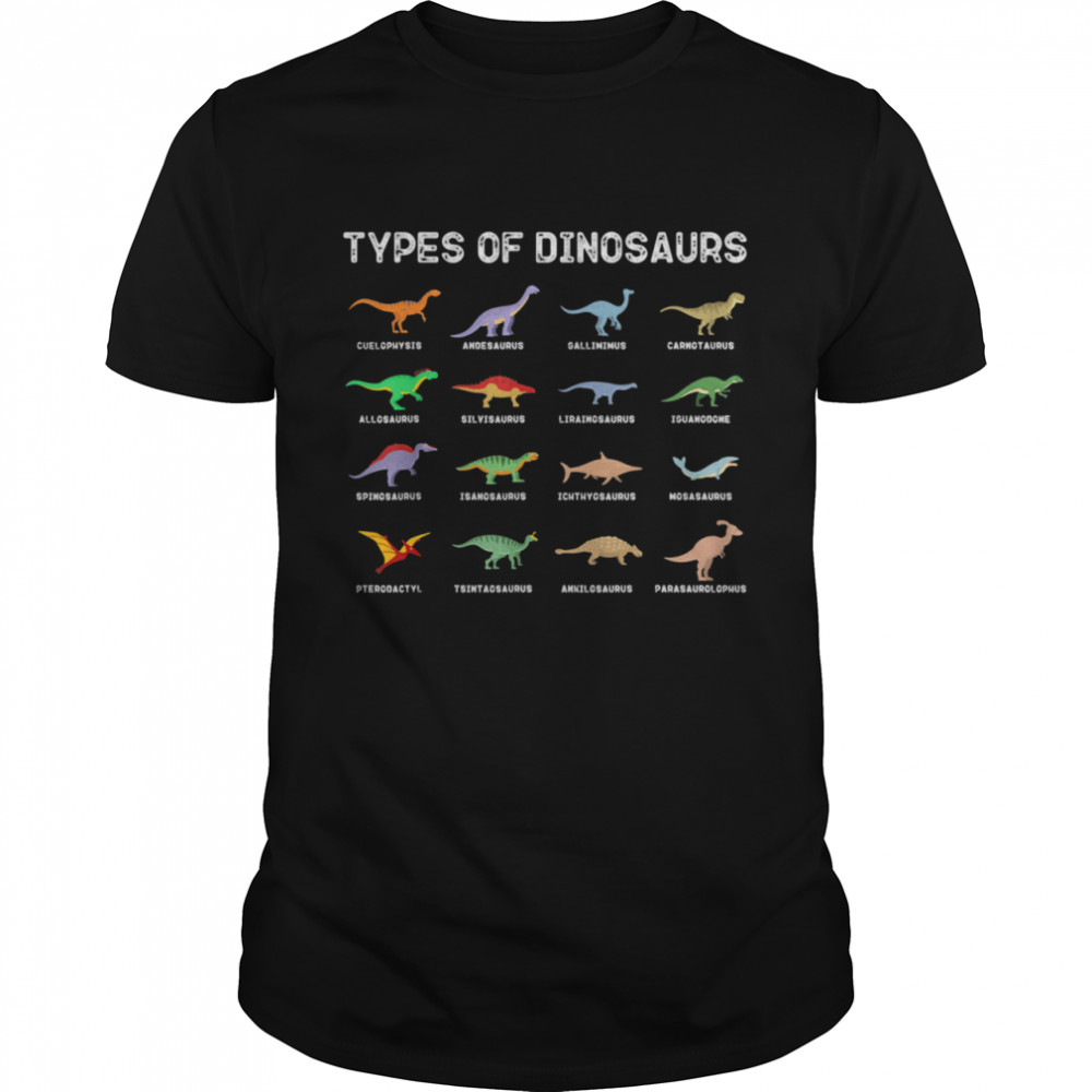 Types of Dinosaurs Dino Identification Paleontology Shirt