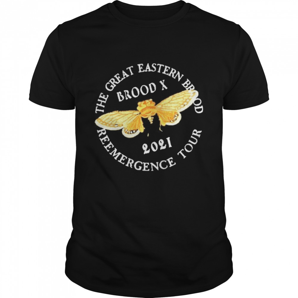 Brood x cicada 2021 invasion the great eastern brood shirt