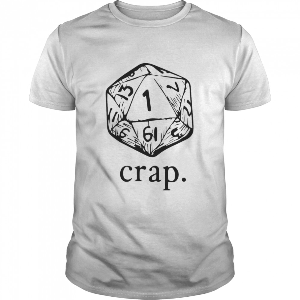 Dungeons And Dragons Dice Crap Shirt