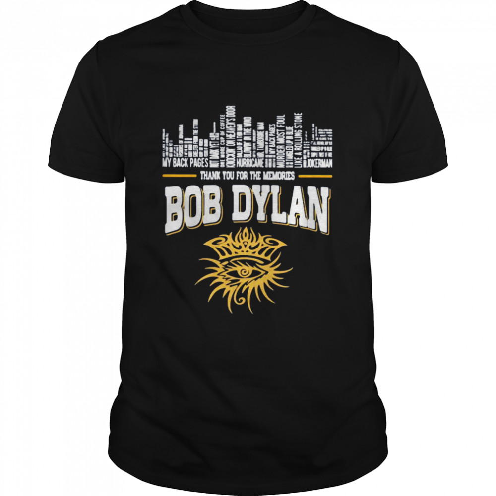 New York City Bob Dylan Thank You For The Memories Shirt