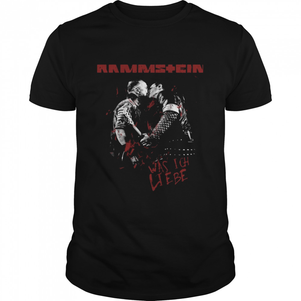 Rammstein Was Ich Liebe Shirt