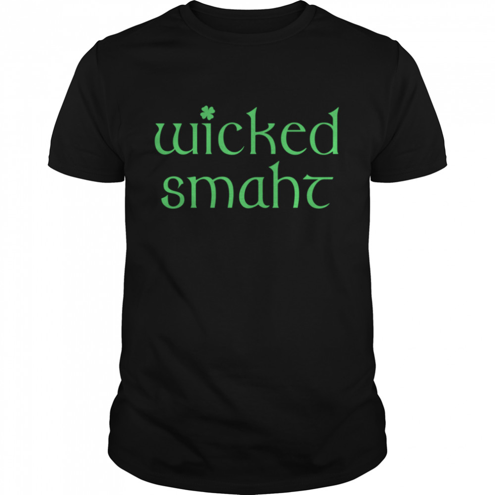 Wicked Smaht shirt