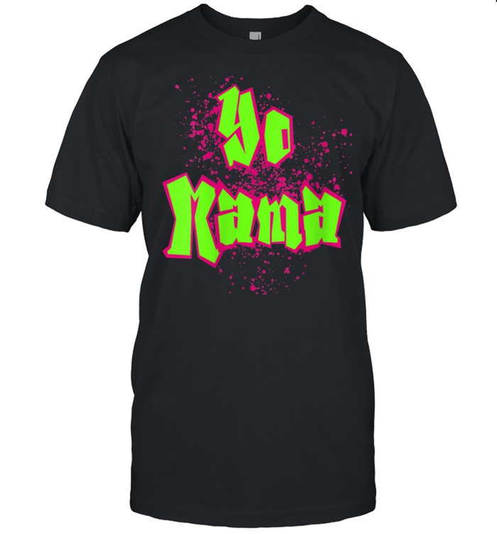 Yo Mama Old Skool 90’s Hip Hop Party NYC New York Shirt