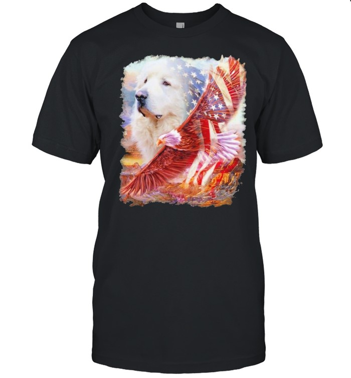 Eagle Great Pyrenees American Wings Happy 4th Of July Shirt