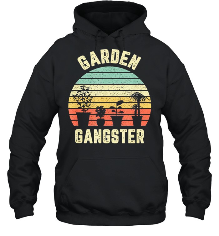 Garden Gangster Vintage Retro shirt Unisex Hoodie