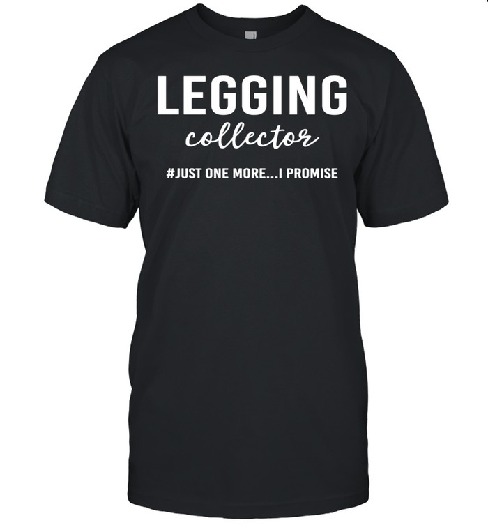 Leggings Collector shirt