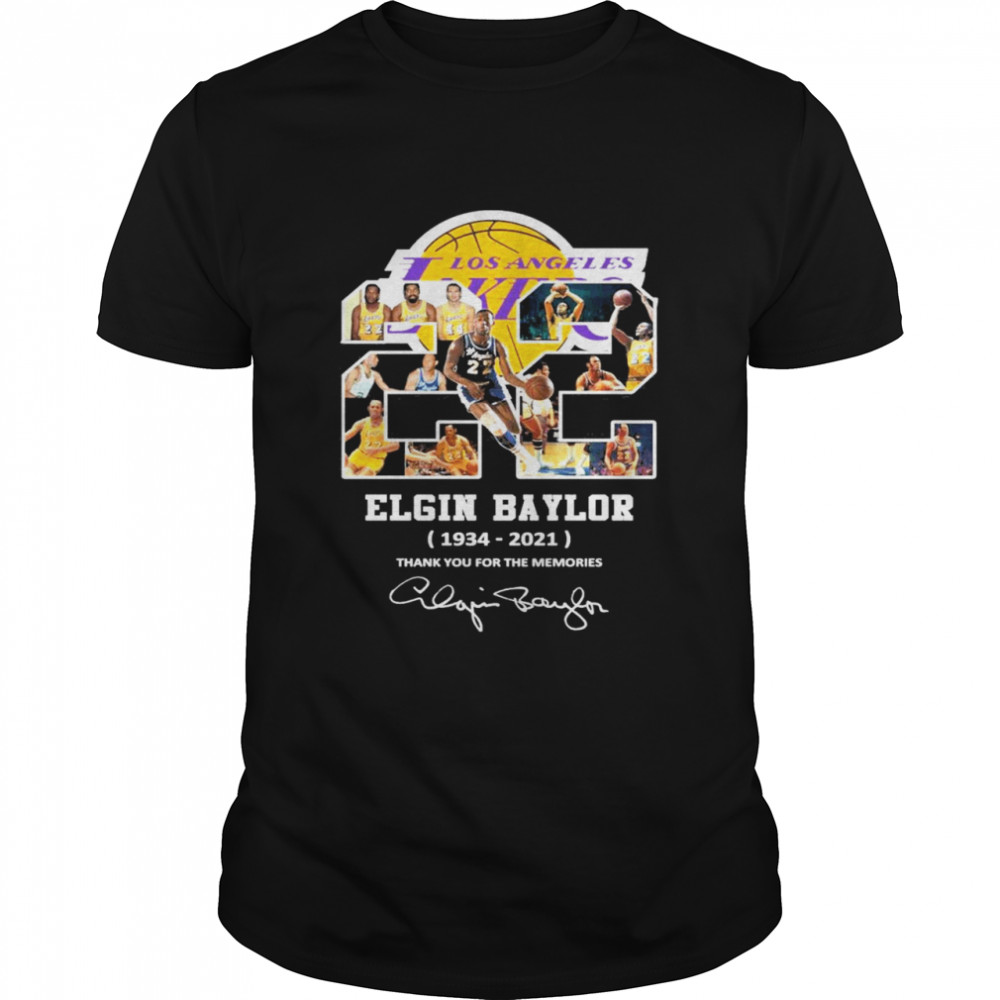 Los Angeles Lakers 22 Elgin Baylor 1934 2021 thank you for the memories signature shirt