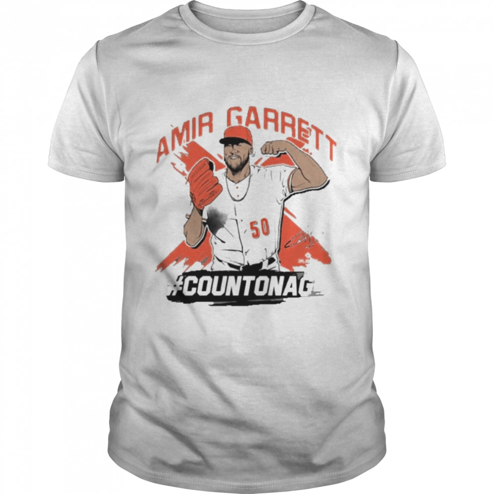 Amir Garrett countonag shirt