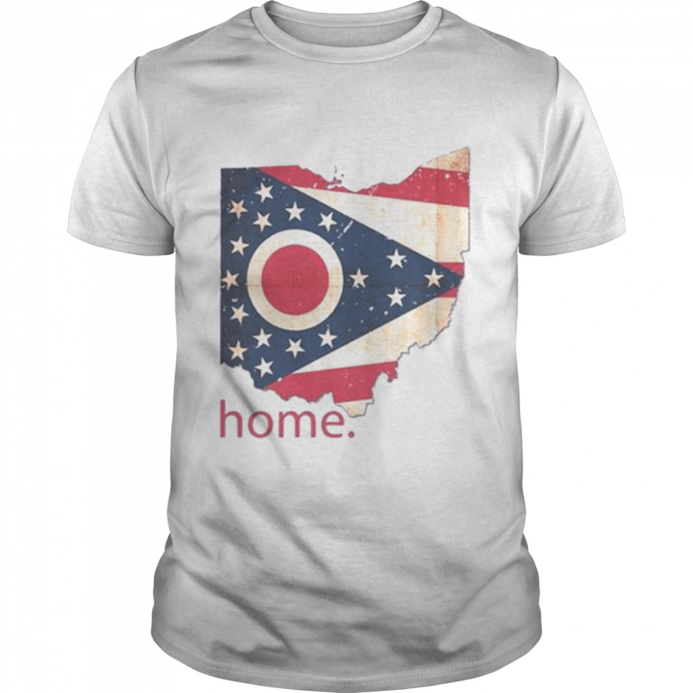 Ohio Is Home shirt