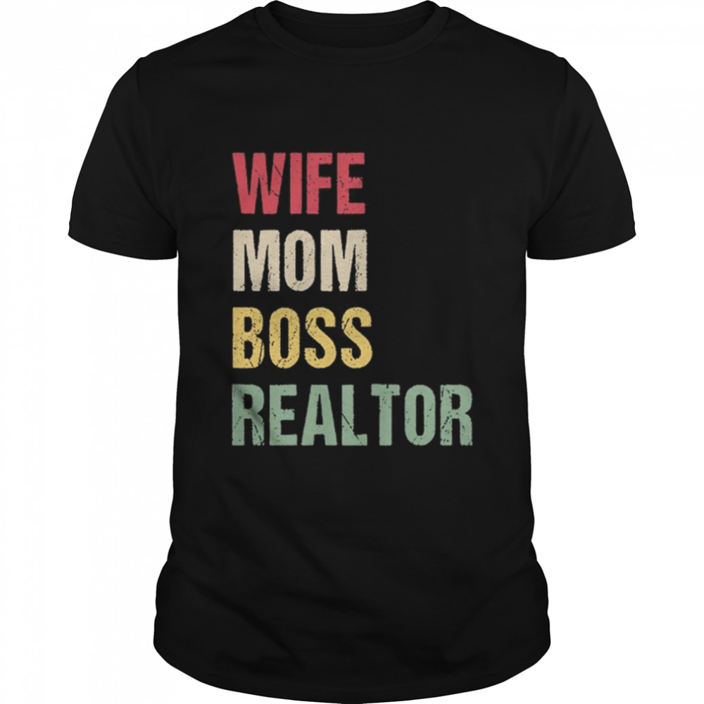 Vintage Wife Mom Boss Realtor shirt