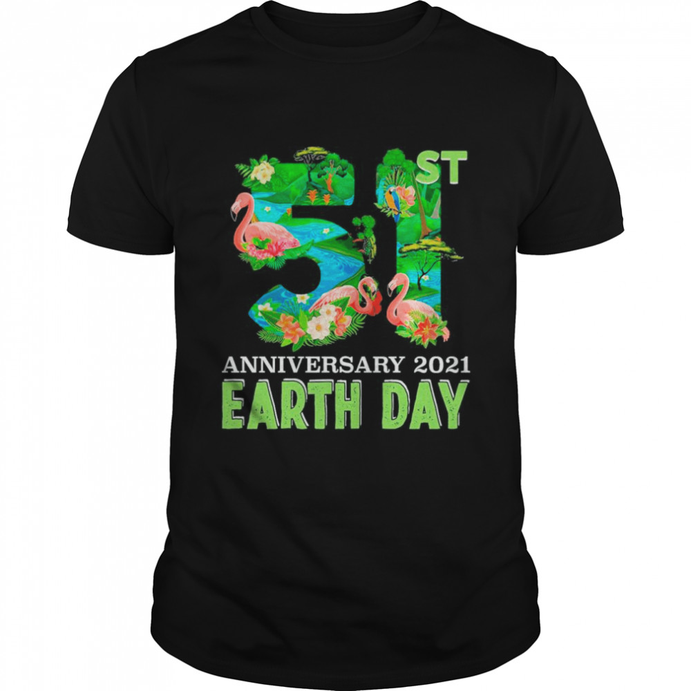 Flamingo Happy Earth Day 51st Anniversary 1970 2021 shirt