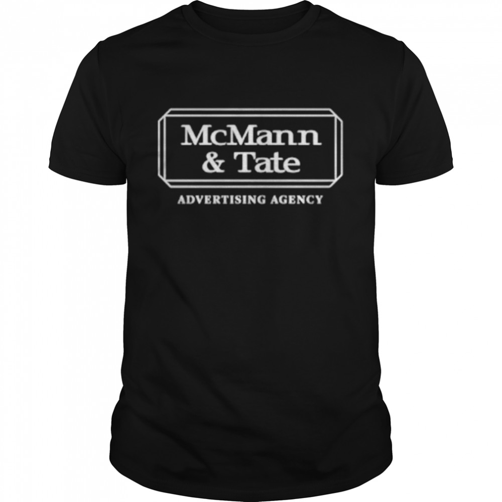 McMann and Tate advertising agency shirt