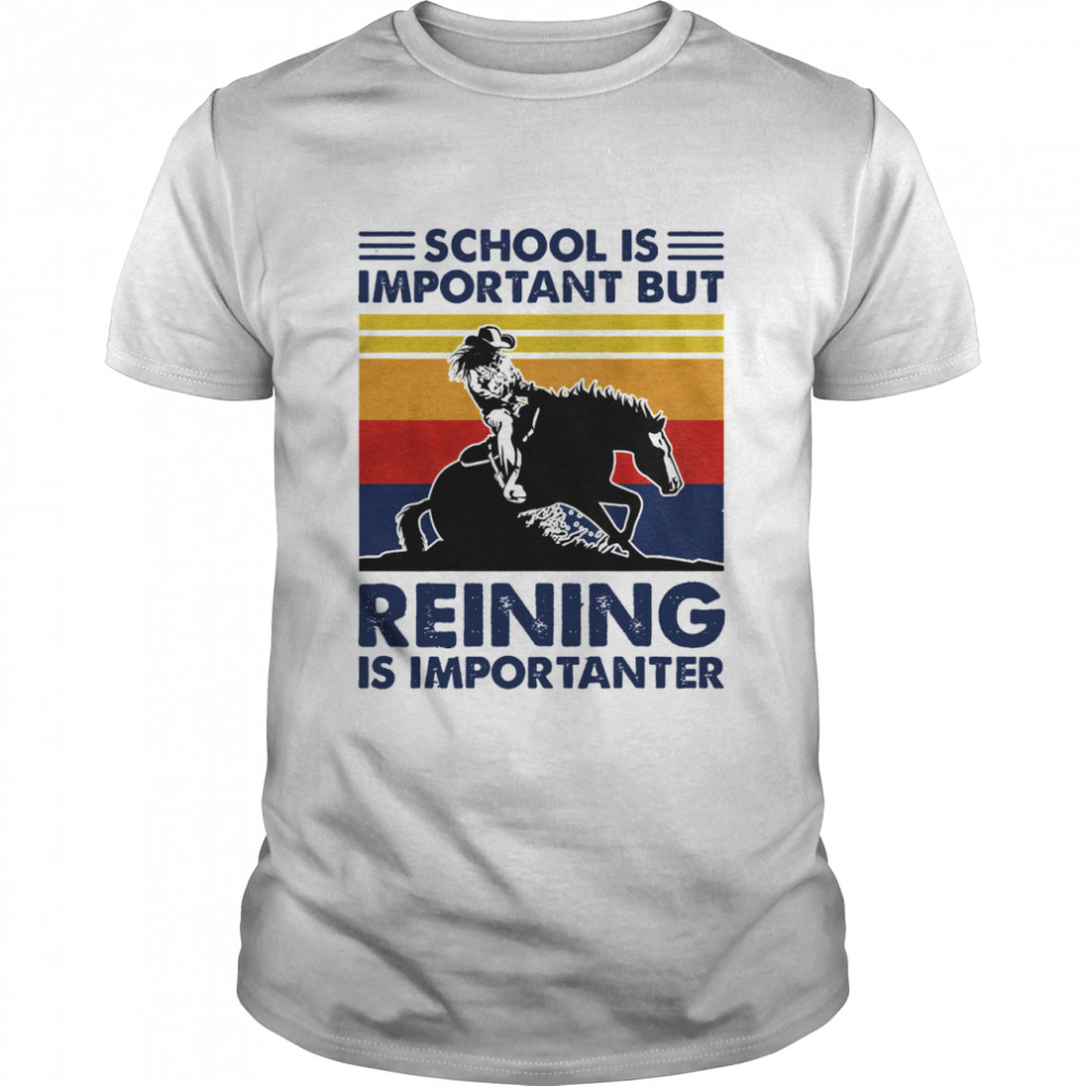 School is important but racing is importanter vintage shirt