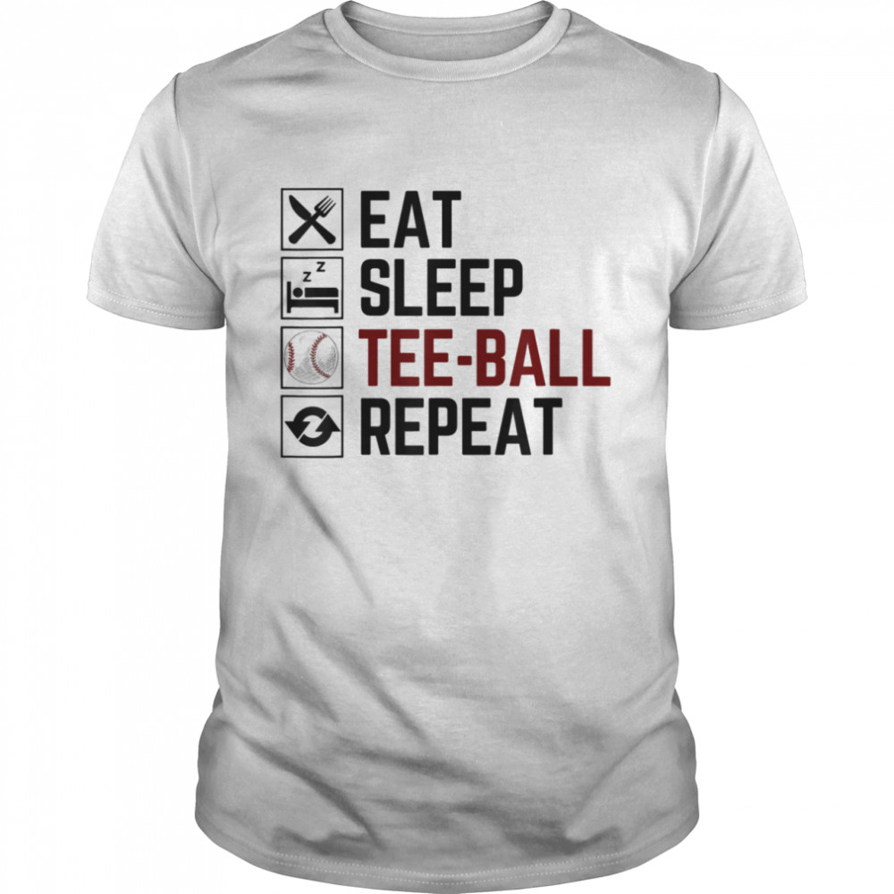 Eat Sleep Teeball Repeat Dedicated Teeball Momball Dad Shirt