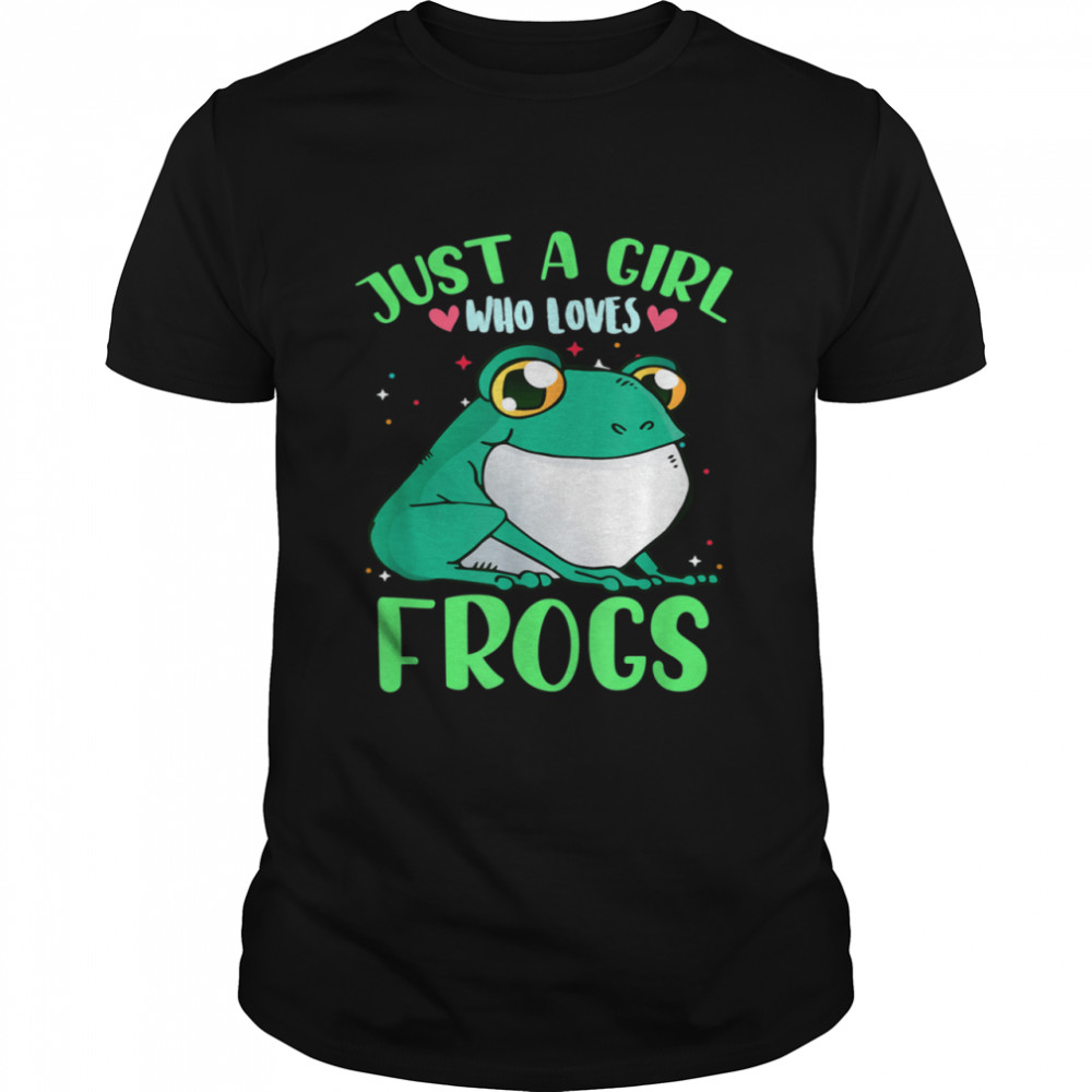 Frog Themed Just a Girl Who Loves Frogs Shirt