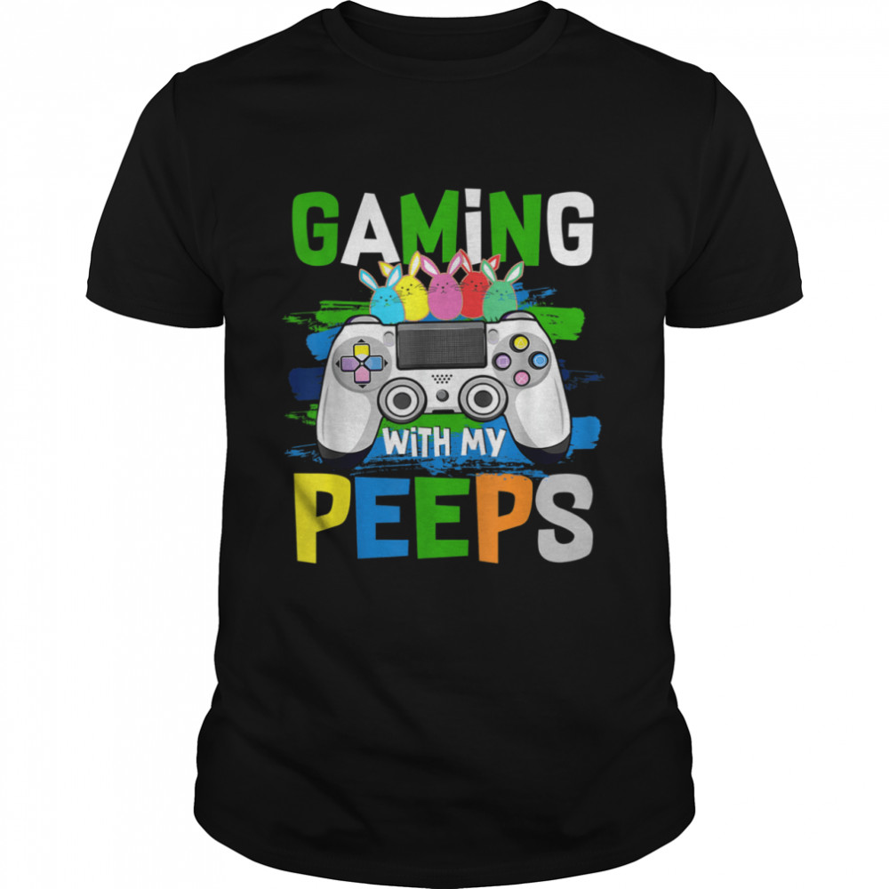 Gaming With My Peeps Easter Peep Video Game Gamer Shirt