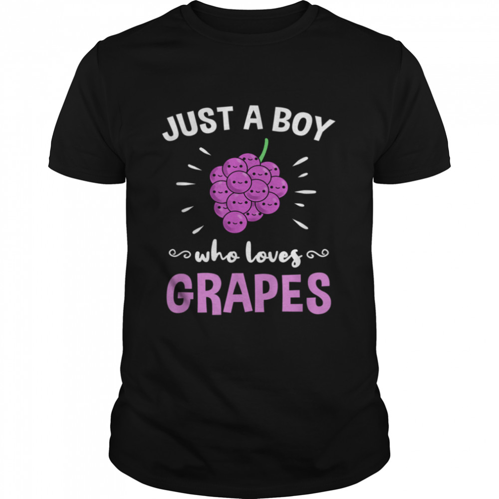 Just A Boy Who Loves Grapes Shirt