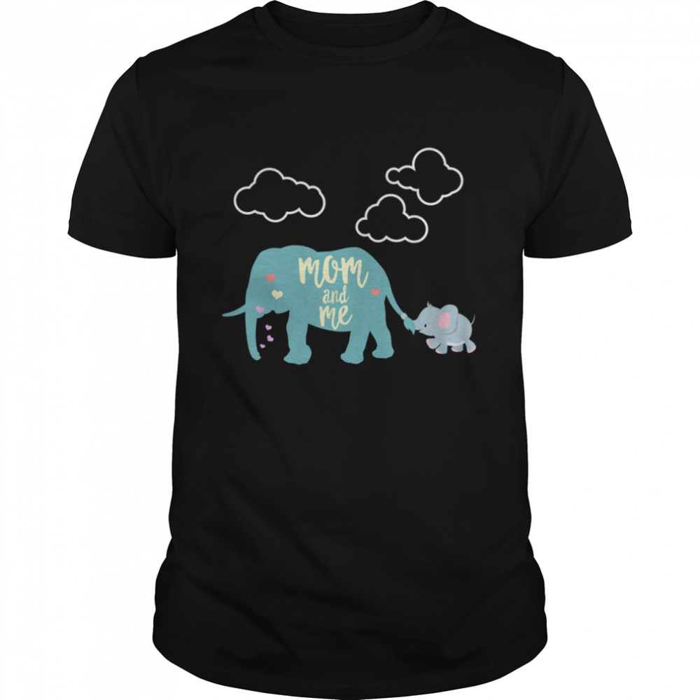 Mom And Me Elephant Mommy Mama Mother Wild Life Shirt