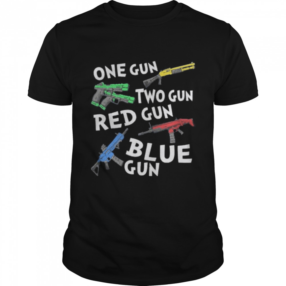 One gun two gun red gun blue gun shirt