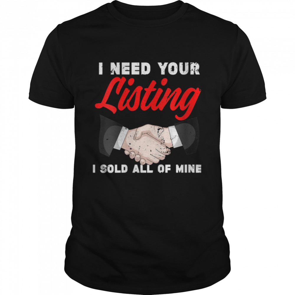 Real Estate Agent Broker Closing Deal Sold Seller Shirt