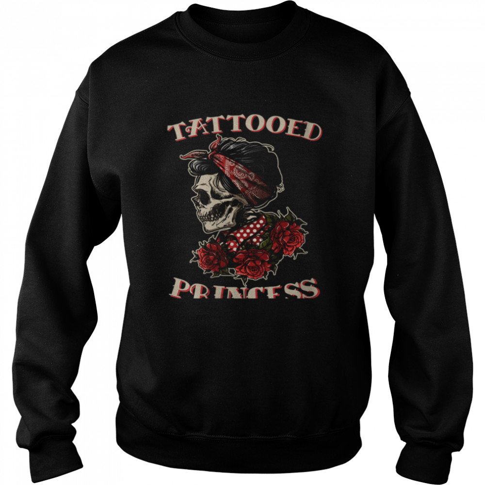 Tattooed Princess Tattoo  Unisex Sweatshirt