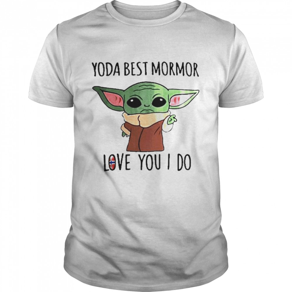 Yoda Best Mormor Love You I Do Norway Flag Shirt