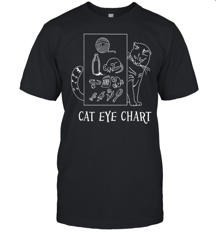 Cat Eye Chart shirt