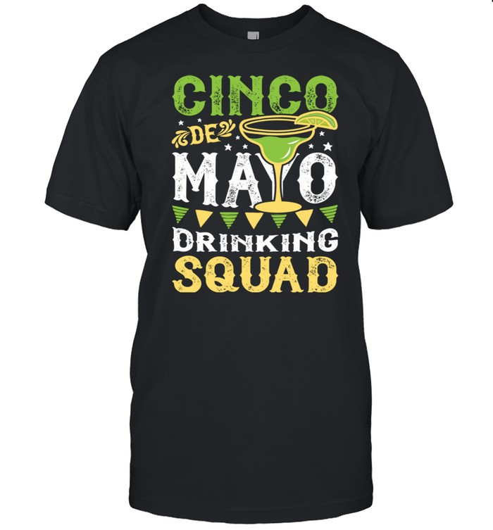 Cinco de Mayo Drinking Squad Margarita Tequila Shirt