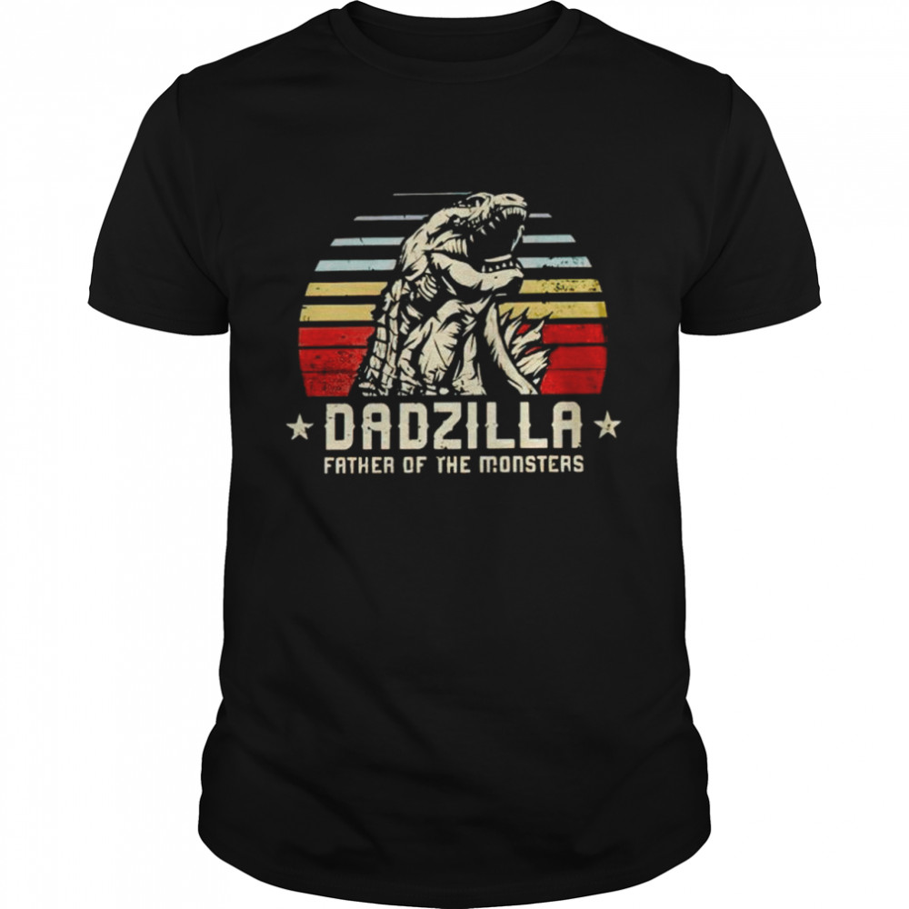 Dadzilla father of the monsters vintage shirt