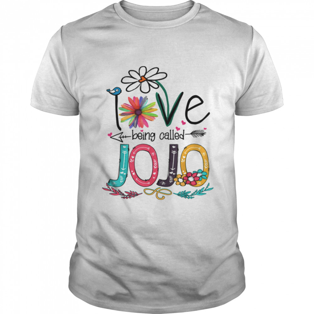 I Love Being Called Jojo Sunflower Shirt shirt