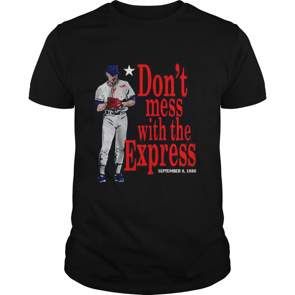 Nolan Ryan Don’t Mess With The Express Texas shirt