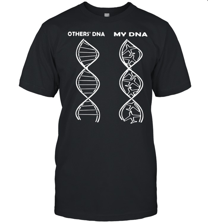 Others Dna my Dna shirt