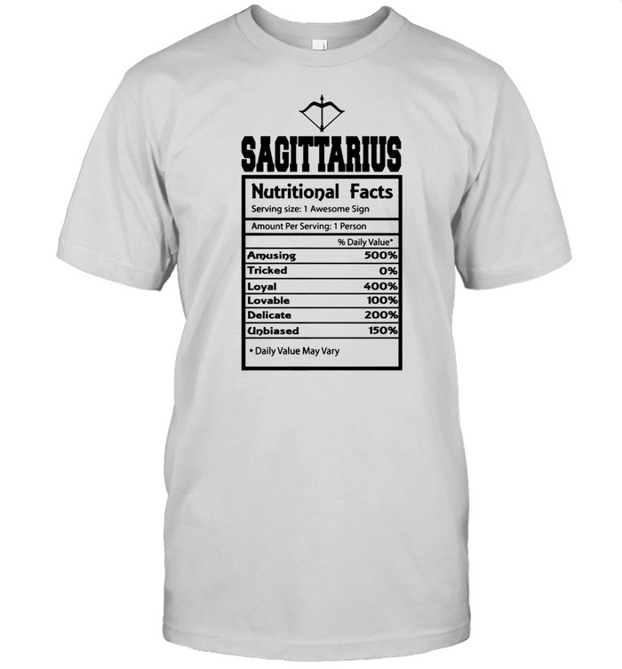 Sagittarius Zodiac Nutritional Facts Astrology Shirt