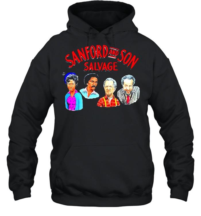Sanford and Son salvage shirt Unisex Hoodie
