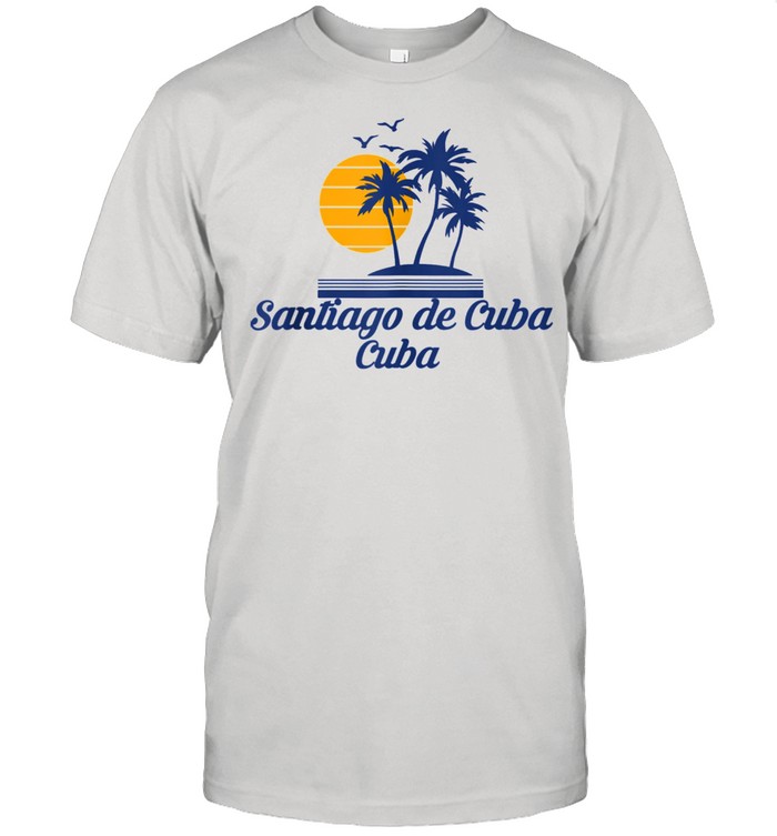 Santiago de Cuba Beach Island Caribbean Country Shirt