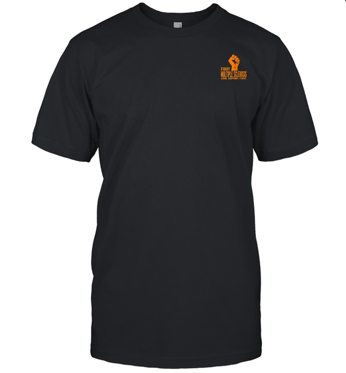 Support Multiple Sclerosis Awareness Shirt