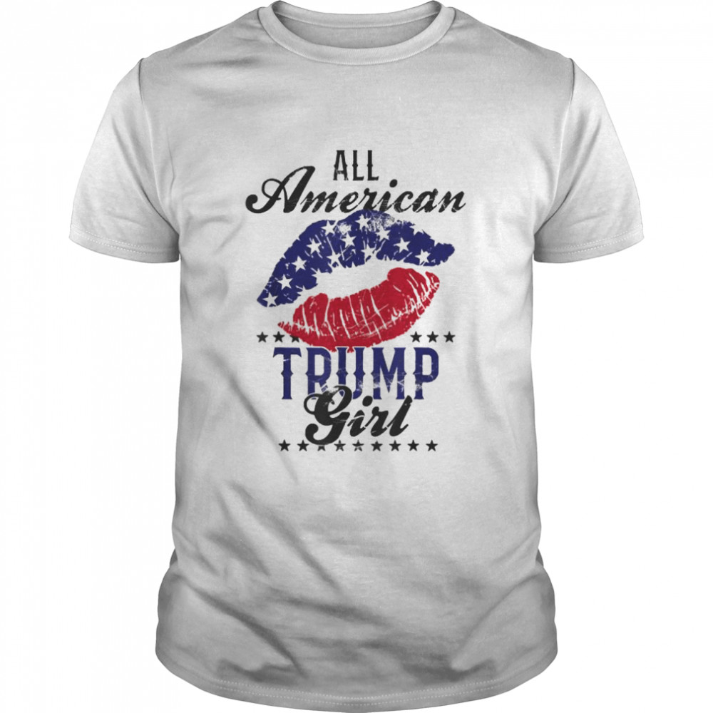 All American Trump Girl Usa Flag Lips Gop Vote 2024 Lip American Flag Shirt