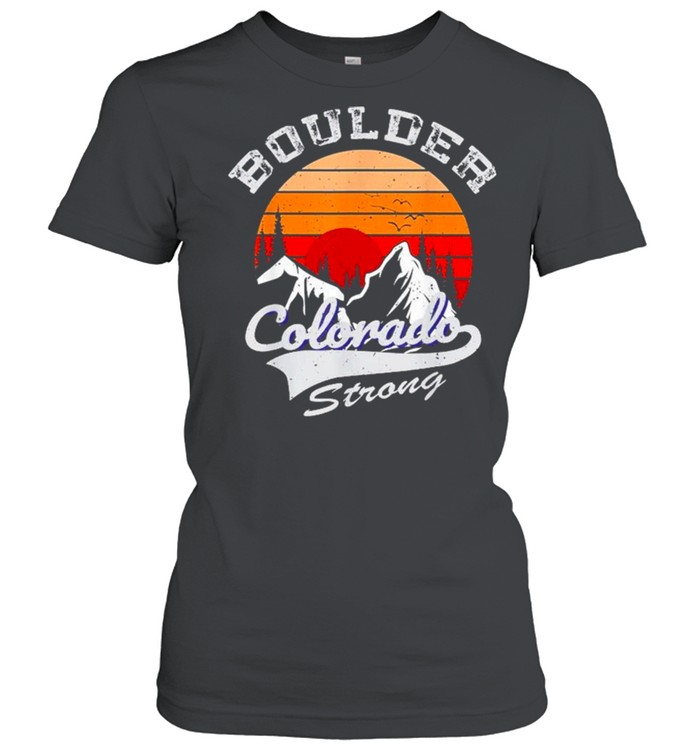 Boulder Colorado Strong 2021 vintage retro shirt Classic Women's T-shirt