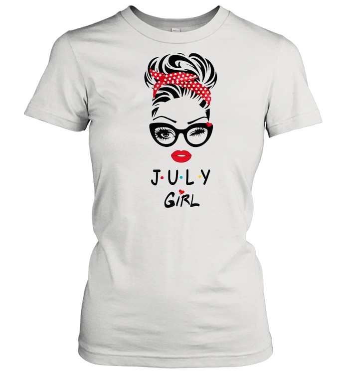 July Girl Friend Show TV 2021 shirt Classic Women's T-shirt