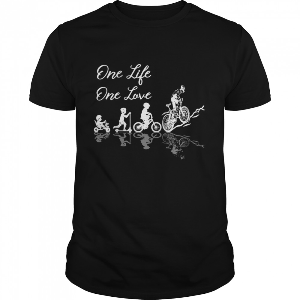 One Life One Love 2021 shirt