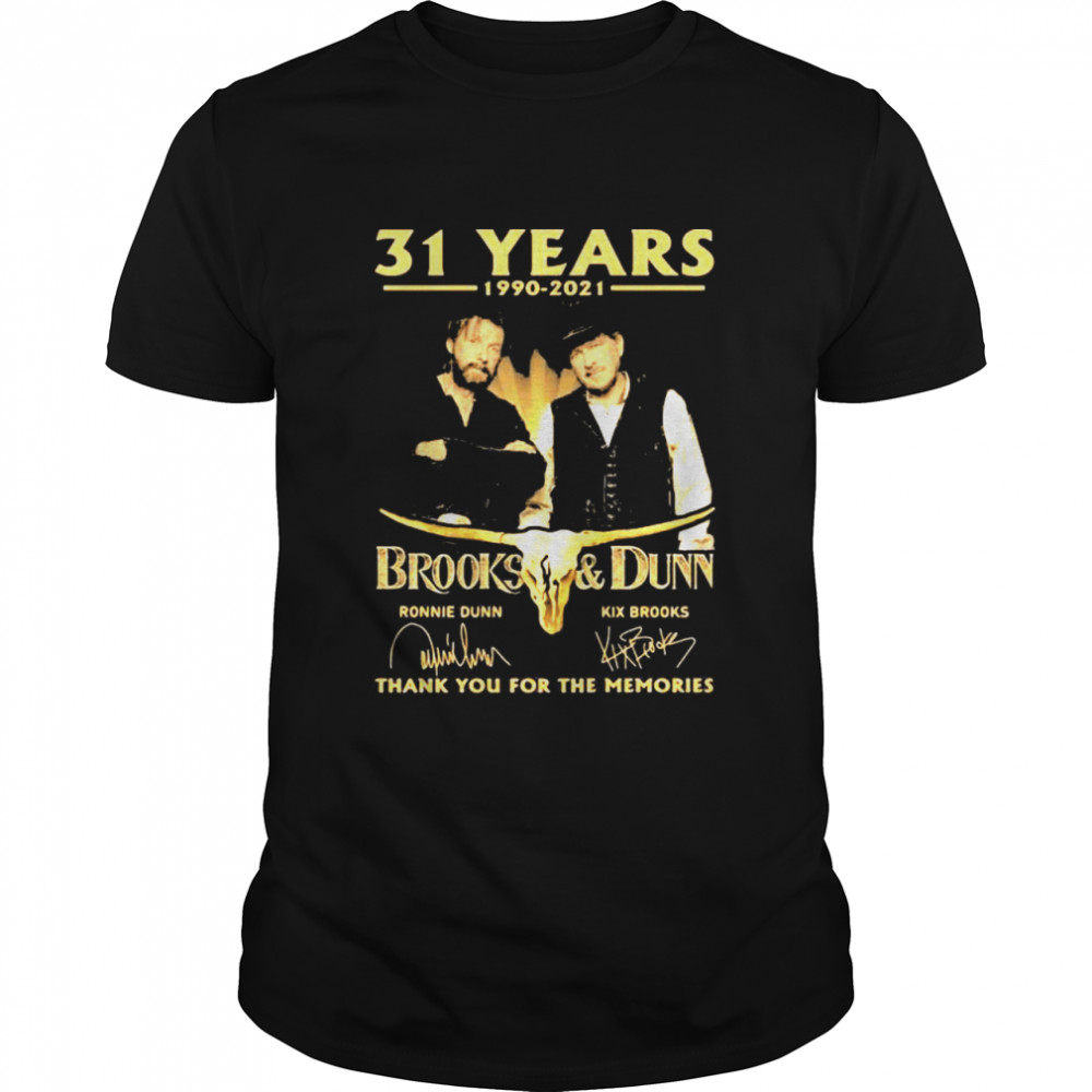 31 Years 1990 2021 Brooks And Dunn Thank You For The Memories Signature Shirt