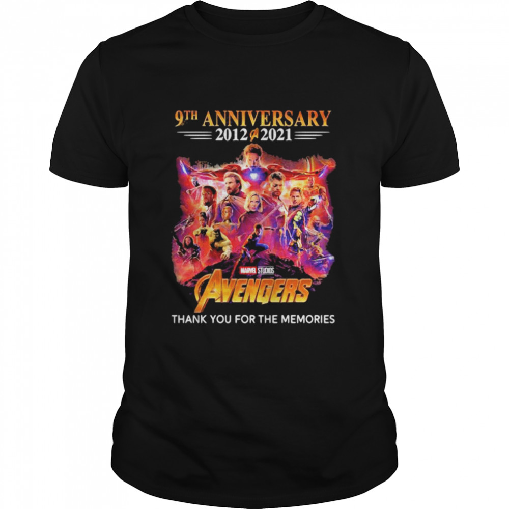 9th Anniversary 2012 2021 Avengers Thank You For The Memories Shirt