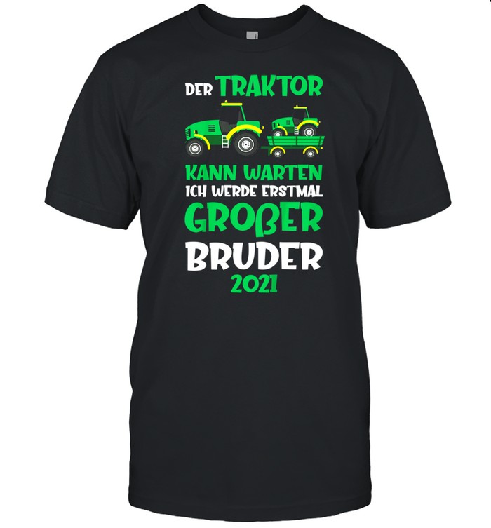 Kinder Ich werde großer Bruder 2021 Traktor Bauernhof Geschenk shirt