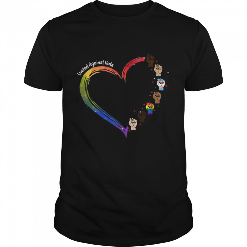 LGBT Love United Against Hate T-shirt