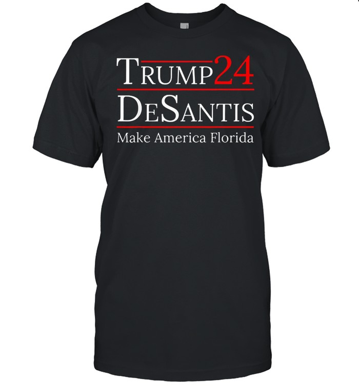 Make america florida Trump desantis 2024 election shirt