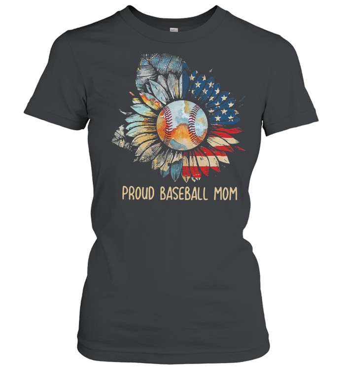 Sunflower proud baseball mom shirt Classic Women's T-shirt