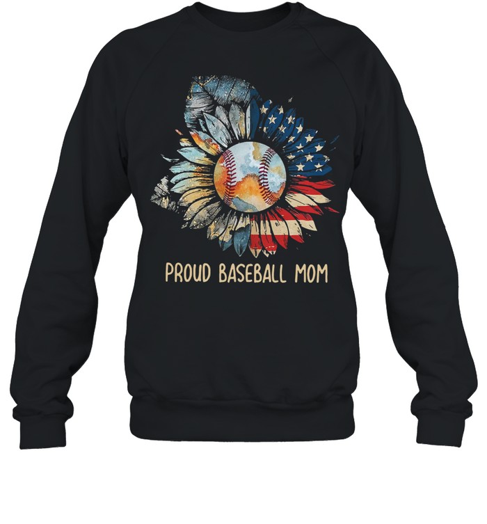 Sunflower proud baseball mom shirt Unisex Sweatshirt