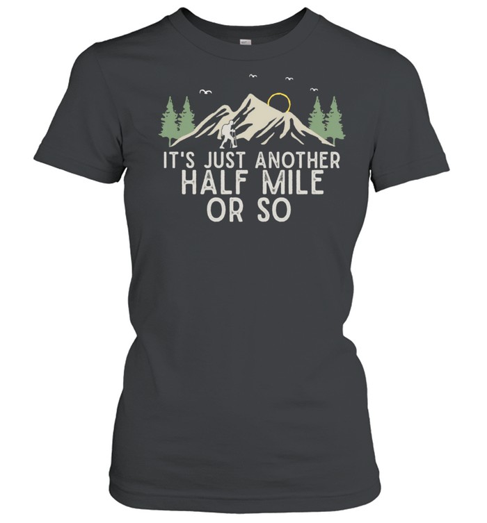 Mountain Hiking Enthusiast Outdoor Nature Hiker shirt Classic Women's T-shirt
